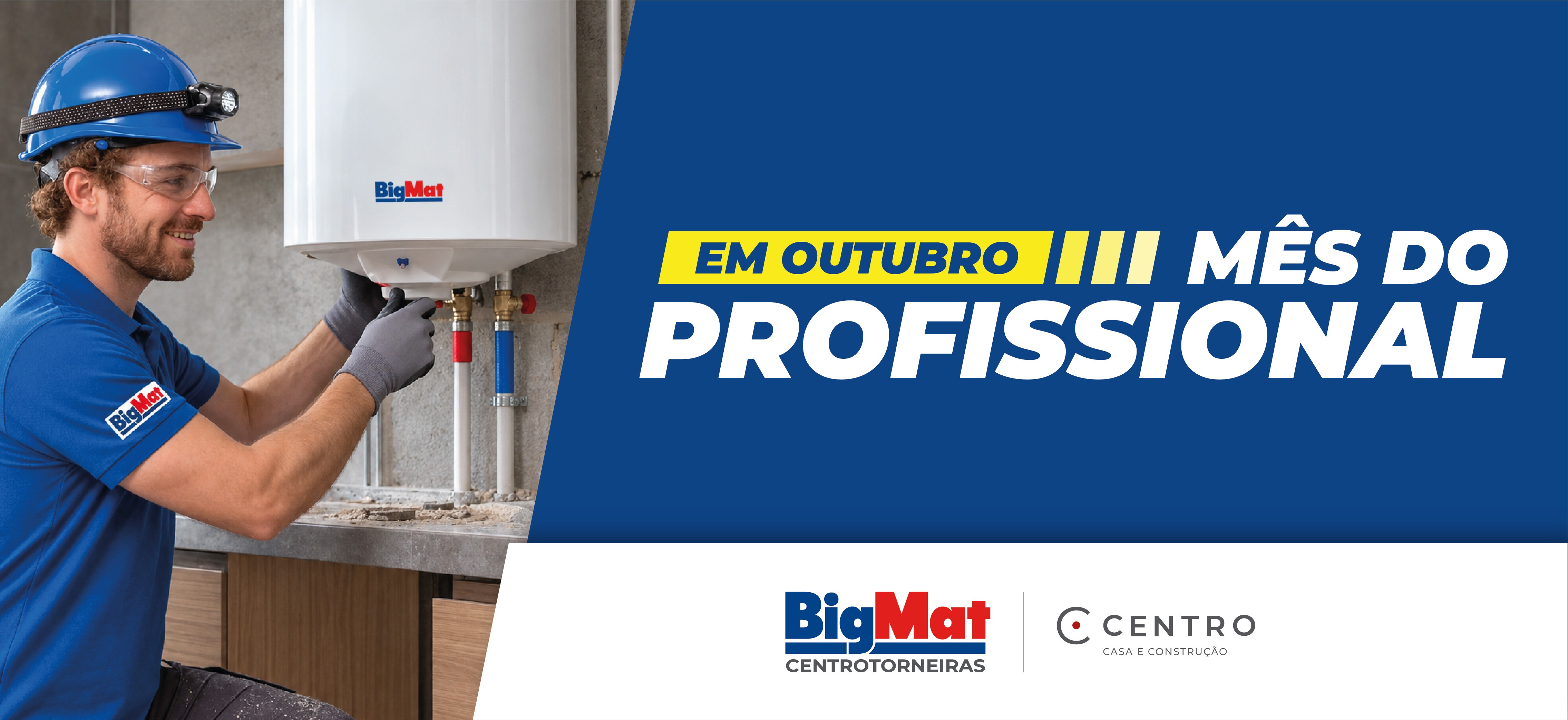 Mês do Instalador em Outubro | BigMat Centro